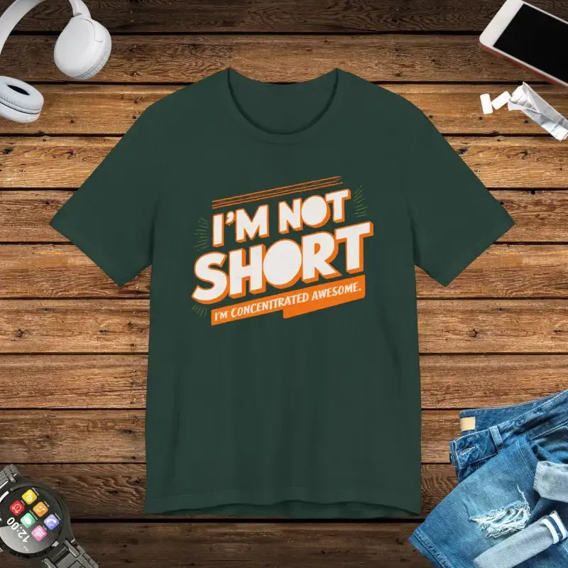 I am Concentrated Awesome Funny Cotton Tee